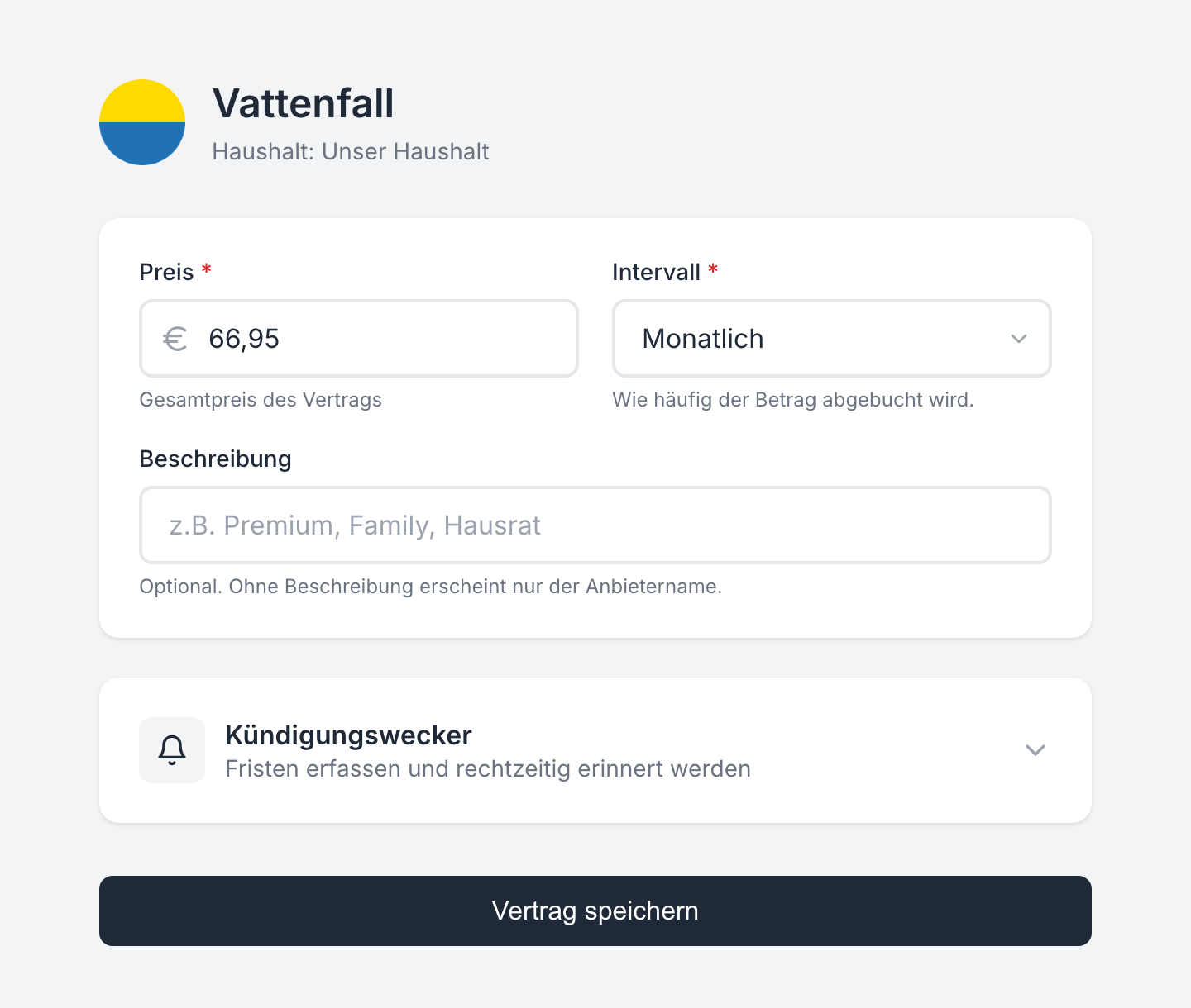 Vertragsformular in fynshare mit Anbieter Vattenfall, Preis 66,95 €, Intervall Monatlich und optionaler Beschreibung, darunter der eingeklappte Kündigungswecker